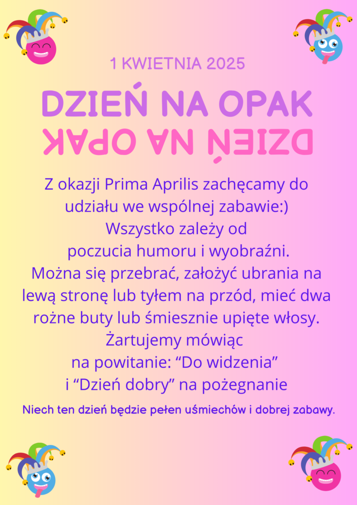 1 kwietnia DZIEŃ NA OPAK