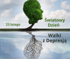 23 lutego Ogólnopolski Dzień Walki z Depresją