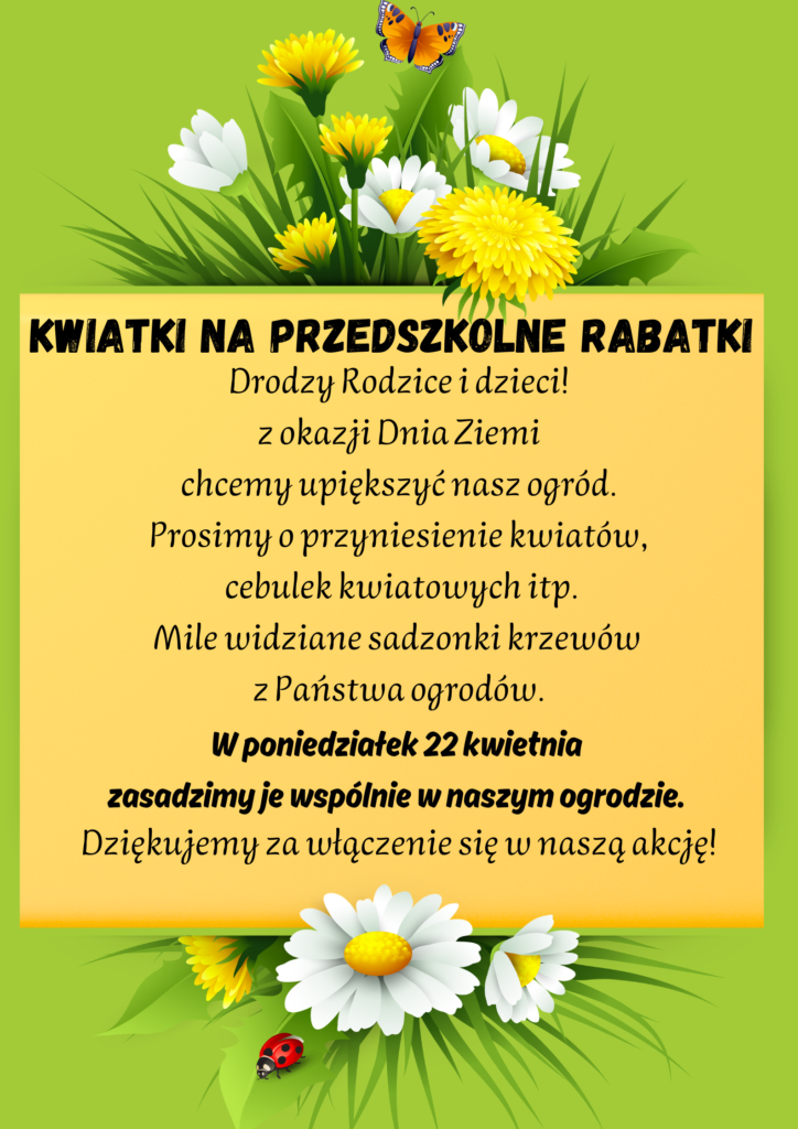 DZIEŃ ZIEMI!  PONIEDZIAŁEK 22 KWIETNIA 2024