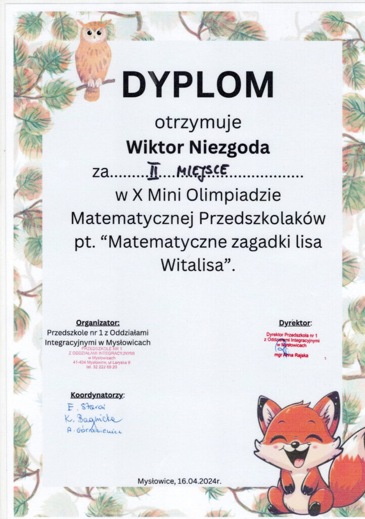 X MINI OLIMPIADA MATEMATYCZNA PRZEDSZKOLAKÓW “MATEMATYCZNE ZAGADKI LISA WITALISA”