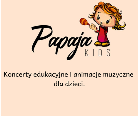 KONCERT MUZYKA NA ŻYWO – PAPAJA KIDS